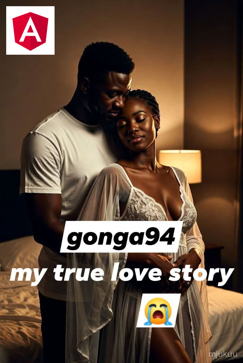  MY TRUE LOVE STORY   SEHEMU YA 19 - 20