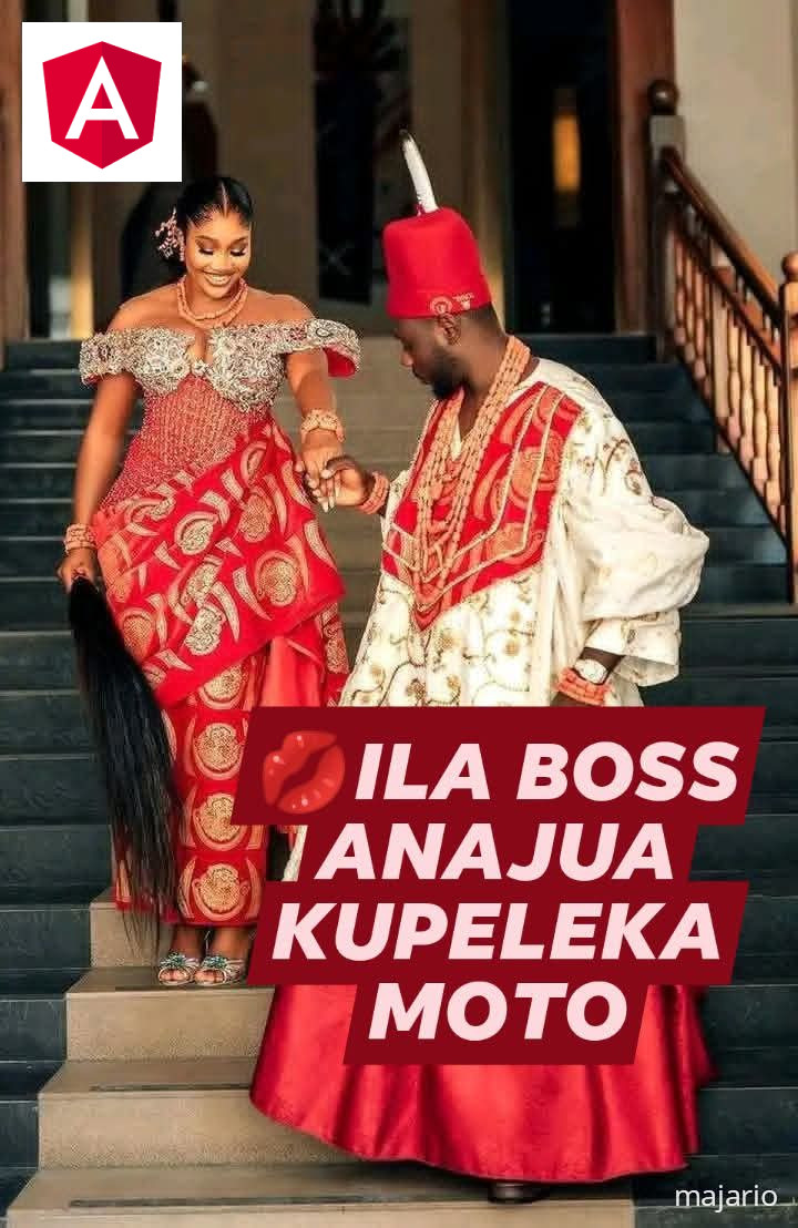  💋ILA BOSS ANAJUA KUPELEKA MOTO💋 8,9,10